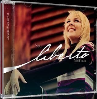 Capa do Álbum "Sou Liberto", de Adri Schweiger