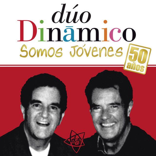 Capa do álbum "Somos Jóvenes: 50 Años", de Dúo Dinámico