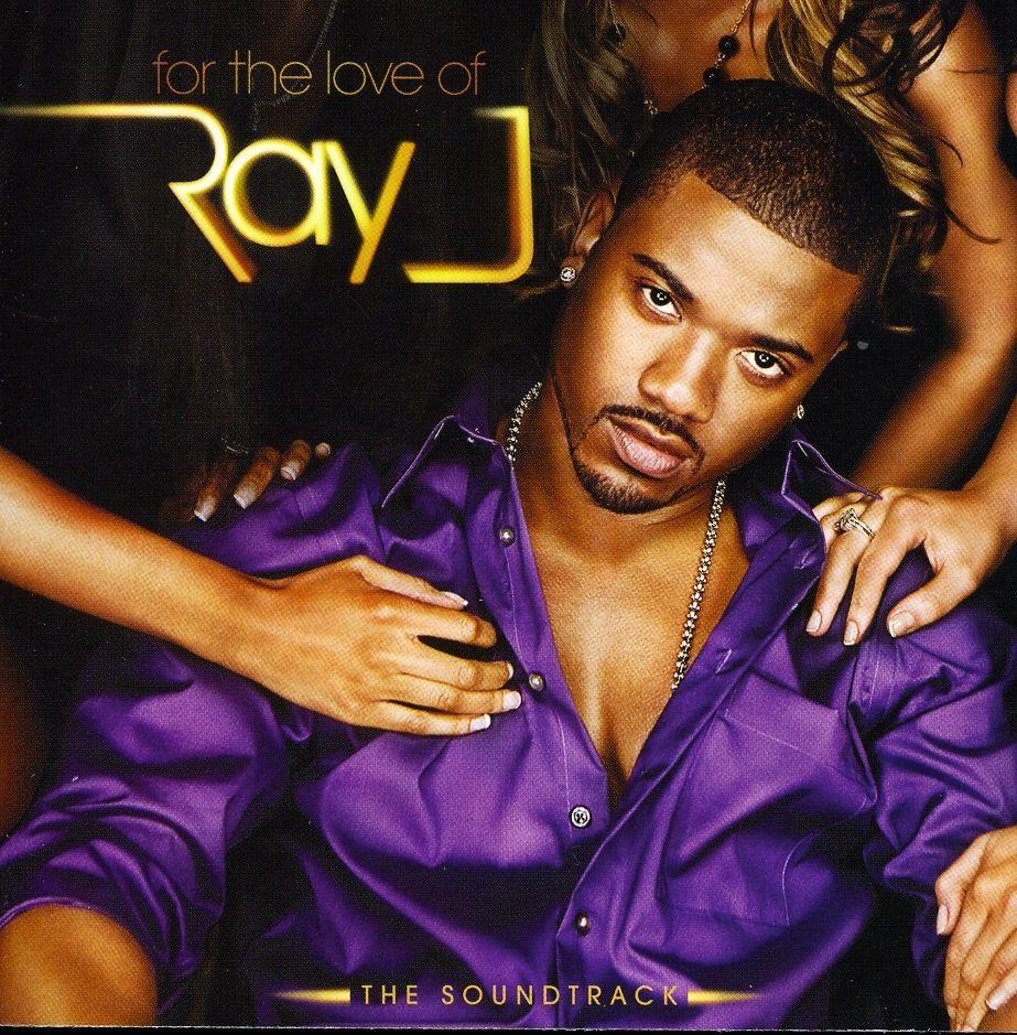 Portada de Álbum "For the Love of Ray J", de Ray J