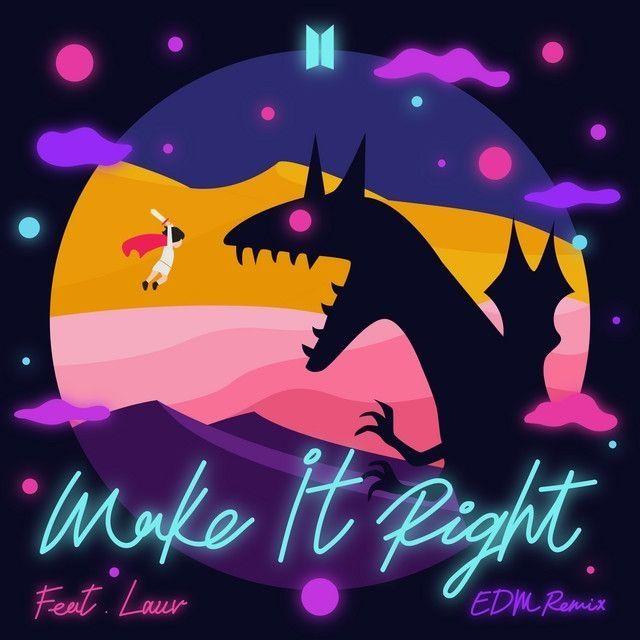 Portada de Sencillo/EP "Make It Right (feat. Lauv) [EDM Remix]", de BTS