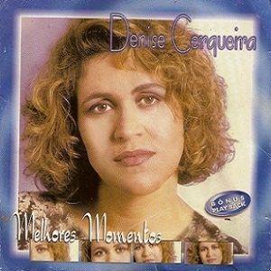 Portada de Álbum "Melhores Momentos", de Denise Cerqueira