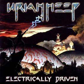 Portada del álbum "Electrically Driven", de Uriah Heep