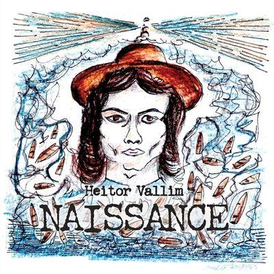 Portada de Sencillo/EP "Naissance", de Heitor Vallim