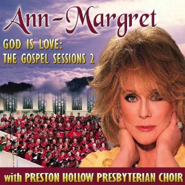 Portada de Álbum "God is Love: The Gospel Sessions 2", de Ann-Margret