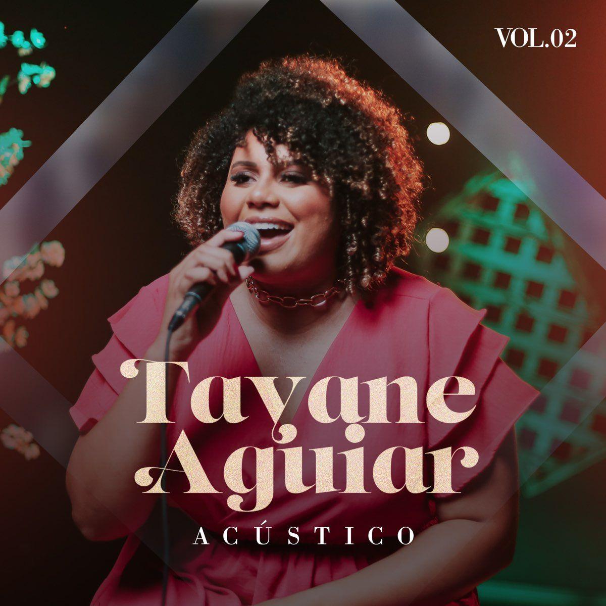 Portada de Álbum "Acústico, Vol. 2", de Tayane Aguiar