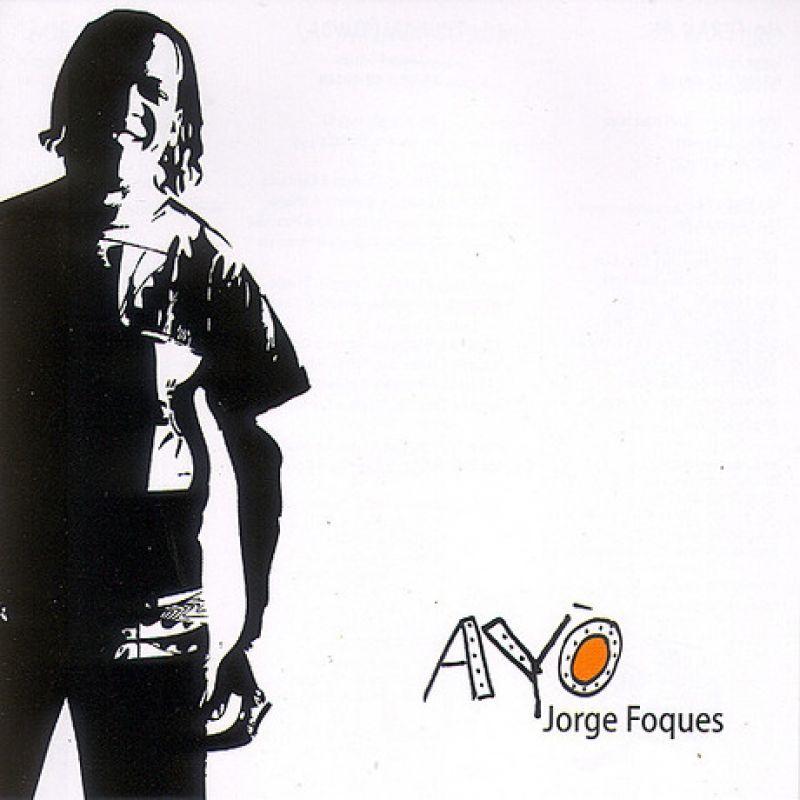 Album cover of "Ayò" by Jorge Foques