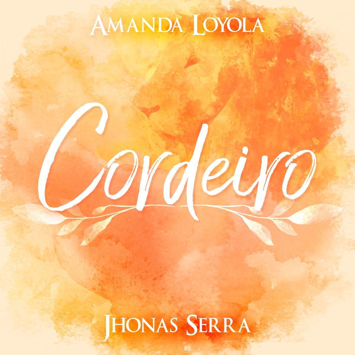 Capa do Single/EP "Cordeiro (part. Amanda Loyola)", de Jhonas Serra