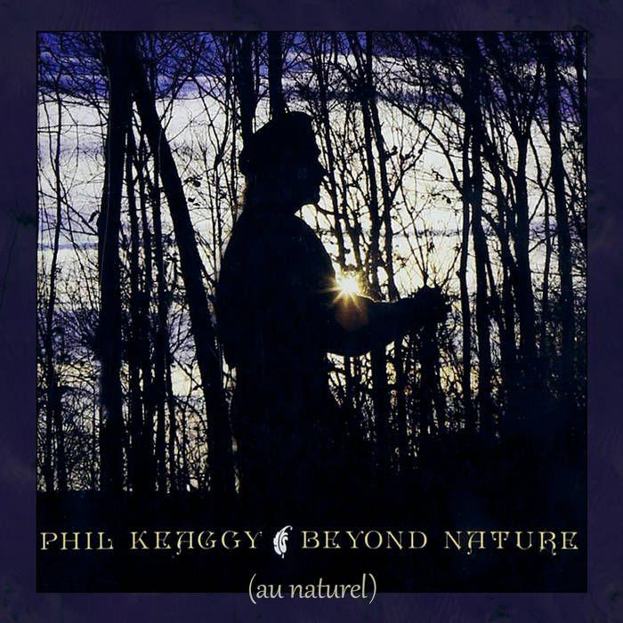 Portada de Álbum "Beyond Nature", de Phil Keaggy