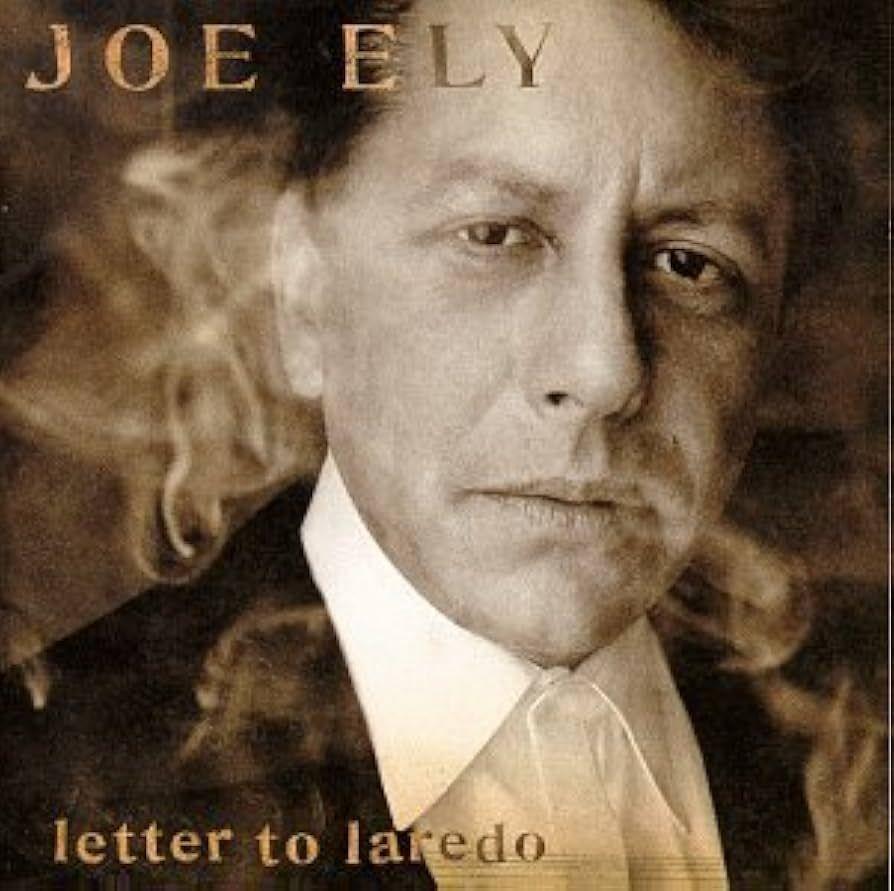 Portada de Álbum "Letter To Laredo", de Joe Ely