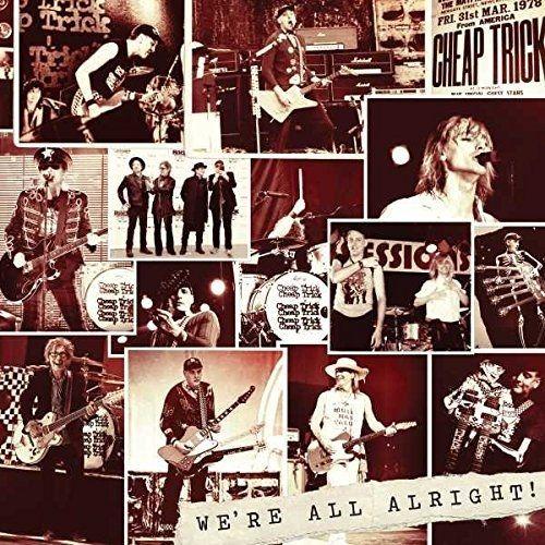 Portada de Álbum "We're All Alright!", de Cheap Trick