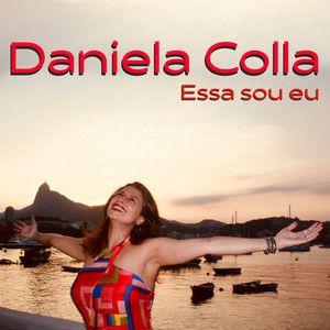 Capa do Single/EP "Essa Sou Eu", de Daniela Colla