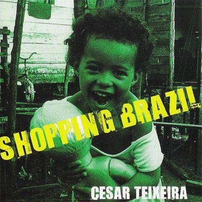 Portada de Álbum "Shopping Brazil", de César Teixeira