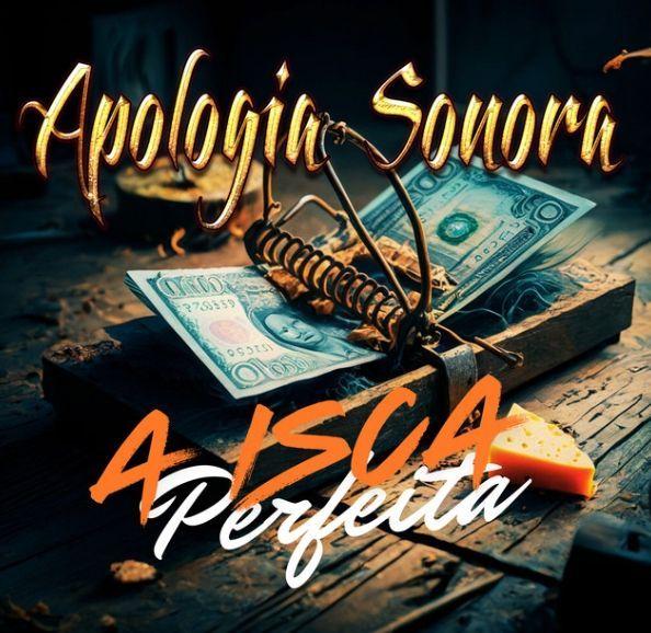 Portada de Álbum "A Isca Perfeita", de Apologia Sonora