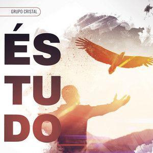 Portada de Sencillo/EP "És Tudo", de Grupo Cristal