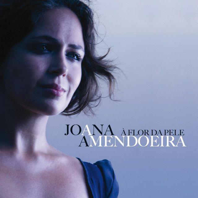 Portada de Álbum "A Flor Da Pele", de Joana Amendoeira