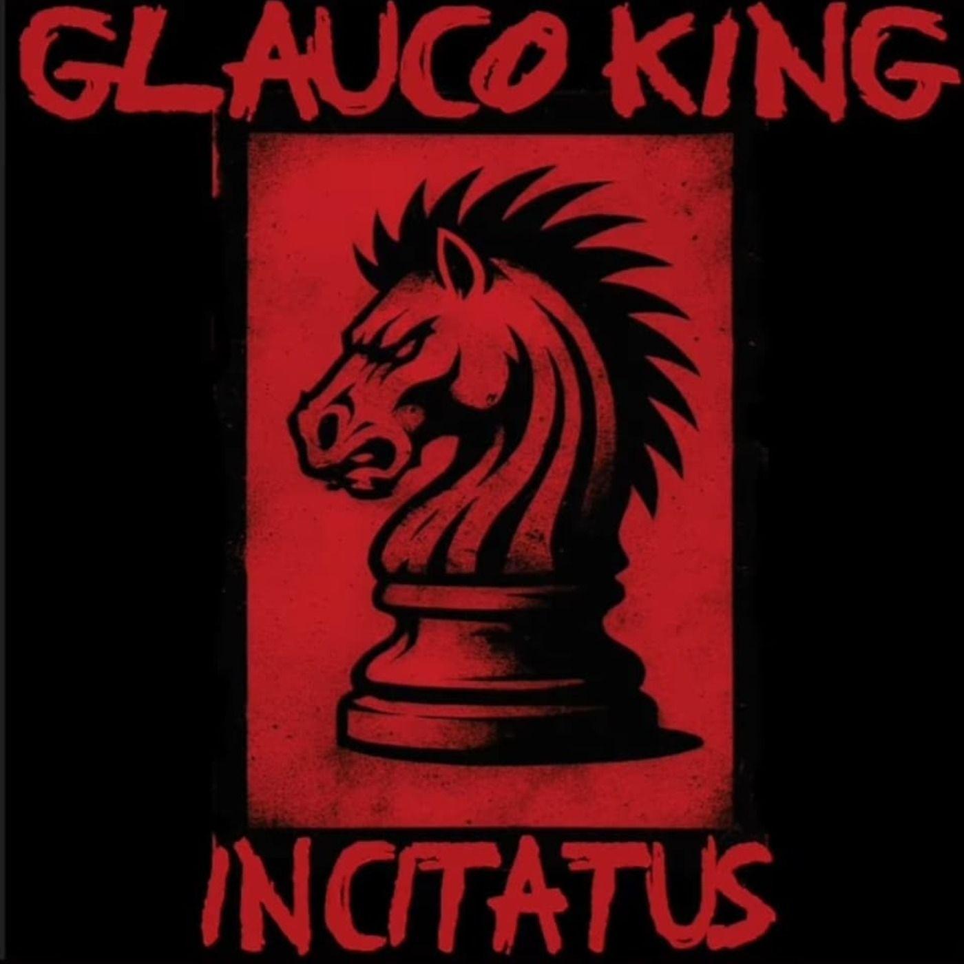 Capa do Single/EP "Incitatus", de Glauco King