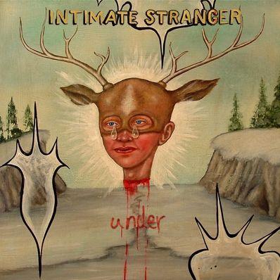 Portada de Álbum "Under", de Intimate Stranger