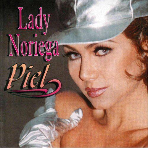 Portada de Álbum "Piel", de Lady Noriega