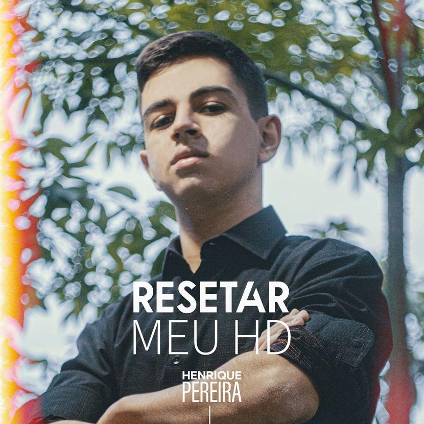 Portada de Sencillo/EP "Resetar Meu HD", de Henrique Pereira