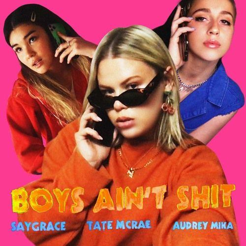 Portada de Sencillo/EP "Boys Ain't Shit (feat. Tate McRae & Audrey Mika)", de Tate McRae