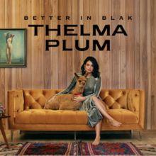 Portada de Álbum "Better in Blak", de Thelma Plum