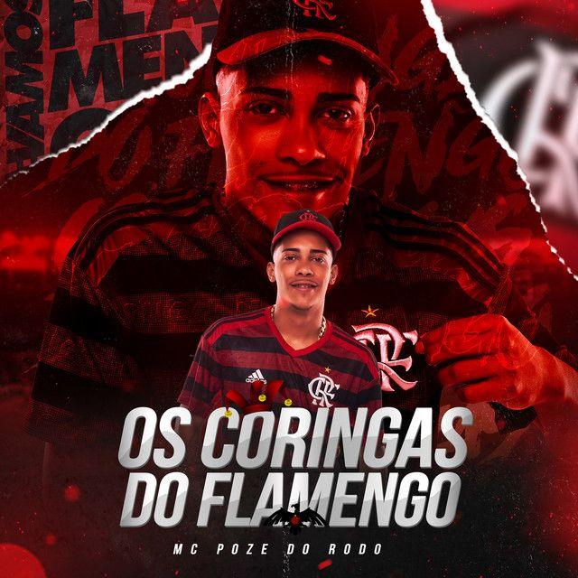 Single/EP cover of "Os Coringas do Flamengo" by MC Poze do Rodo