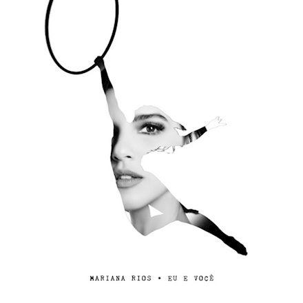 Portada de Sencillo/EP "Eu e Você", de Mariana Rios