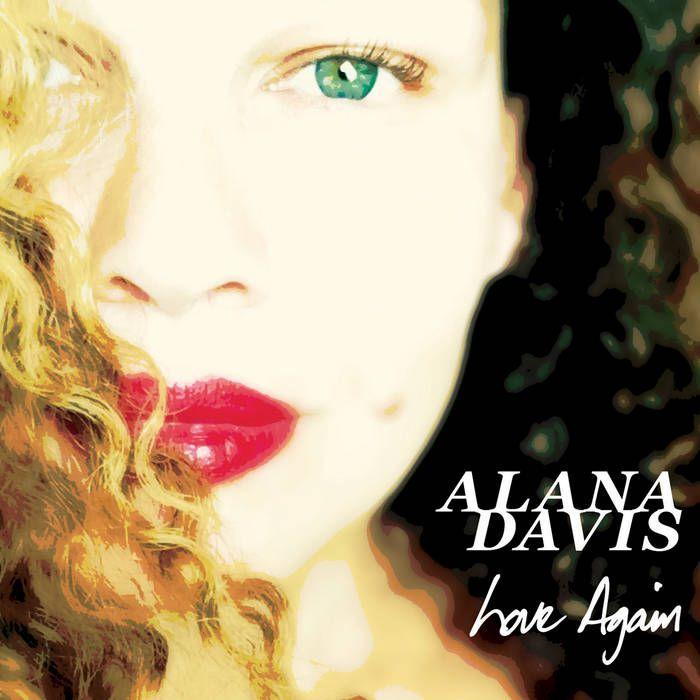 Portada de Álbum "Love Again", de Alana Davis