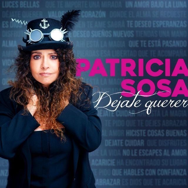 Portada de Sencillo/EP "Déjate Querer", de Patricia Sosa