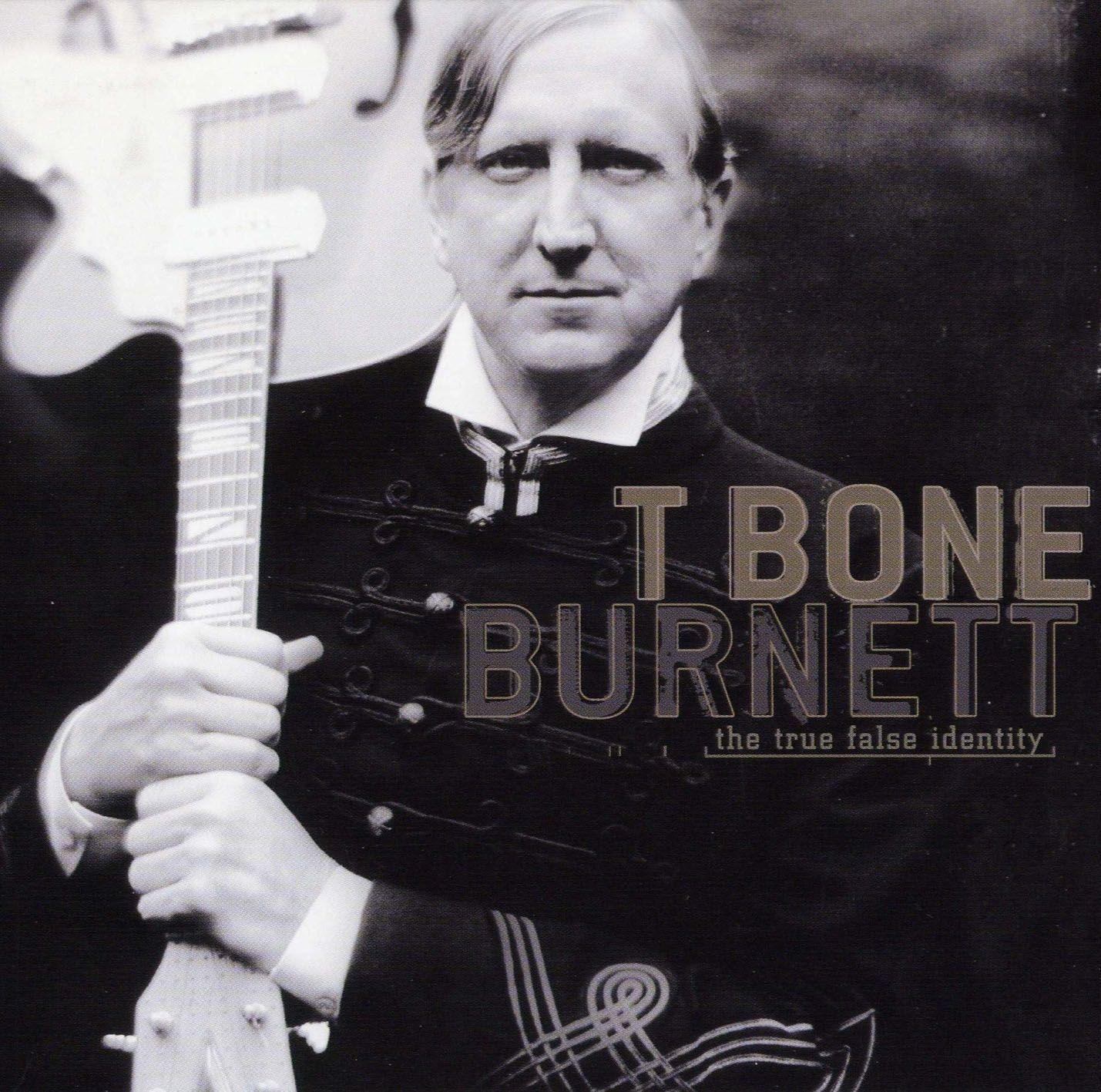 Portada de Álbum "The True False Identity", de T-Bone Burnett