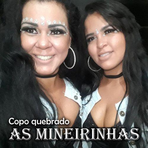 Album cover of "Copo Quebrado" by As Mineirinhas