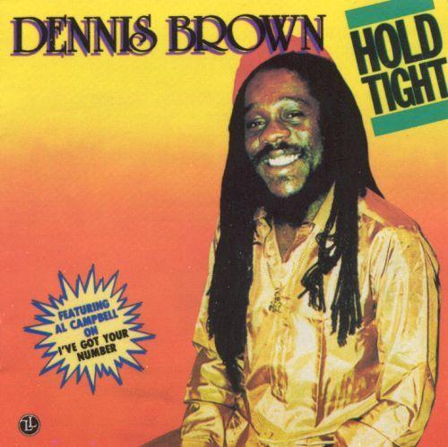 Capa do álbum "Hold Tight", de Dennis Brown