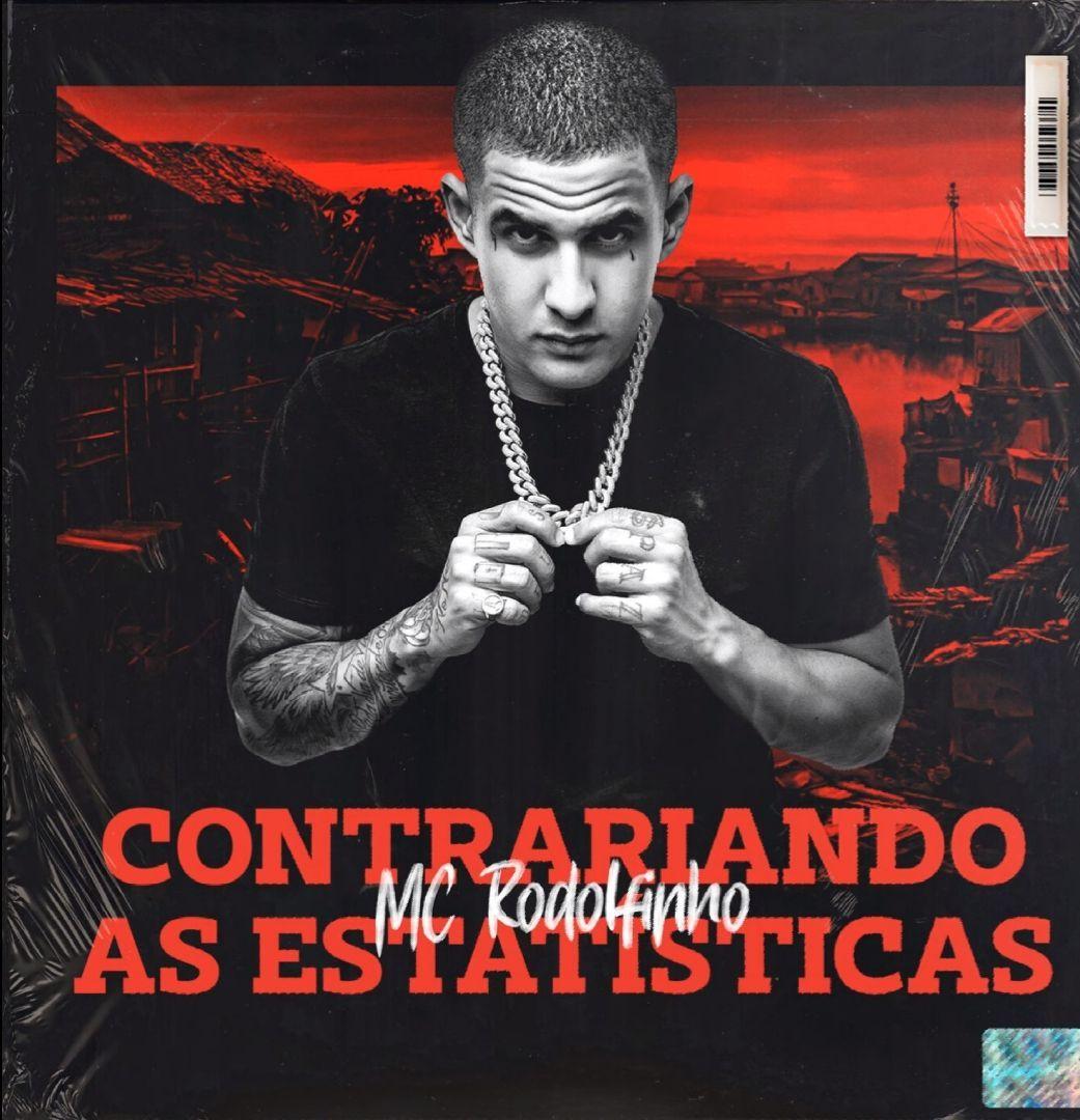 Portada de Álbum "Contrariando As Estatísticas ", de MC Rodolfinho