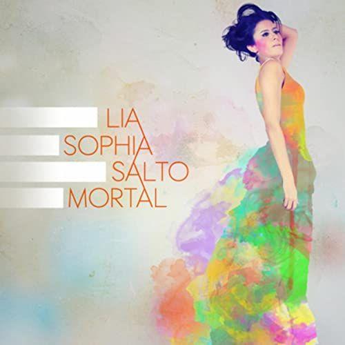Portada de Sencillo/EP "Salto Mortal", de Lia Sophia