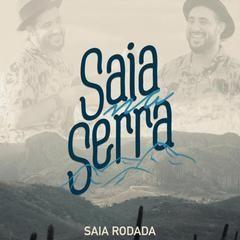 Capa do Álbum "Saia Na Serra", de Saia Rodada