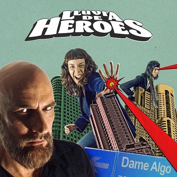 Portada de Álbum "Dame Algo", de Lluvia de Heroes