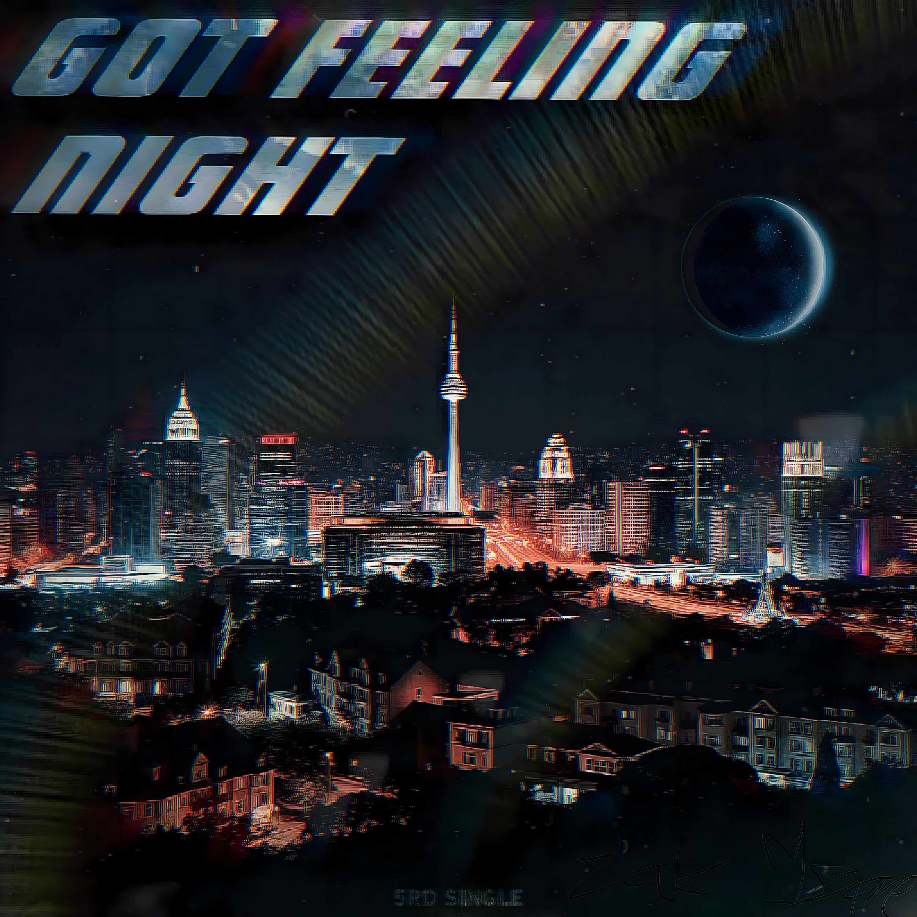 Portada de Sencillo/EP "GOT FEELING NIGHT", de Zak Isaque