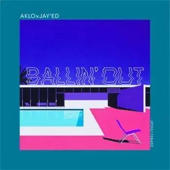 Capa do Single/EP "Ballin’ Out", de JAYED