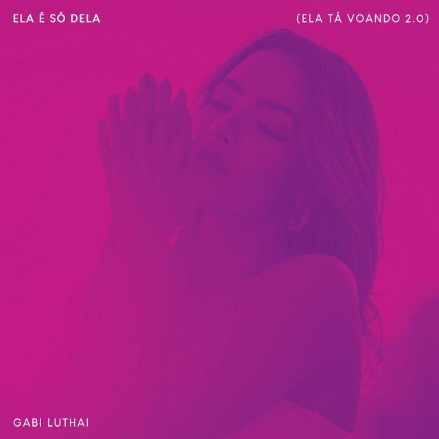 Portada de Sencillo/EP "Ela é Só dela (2023)", de Gabi Luthai