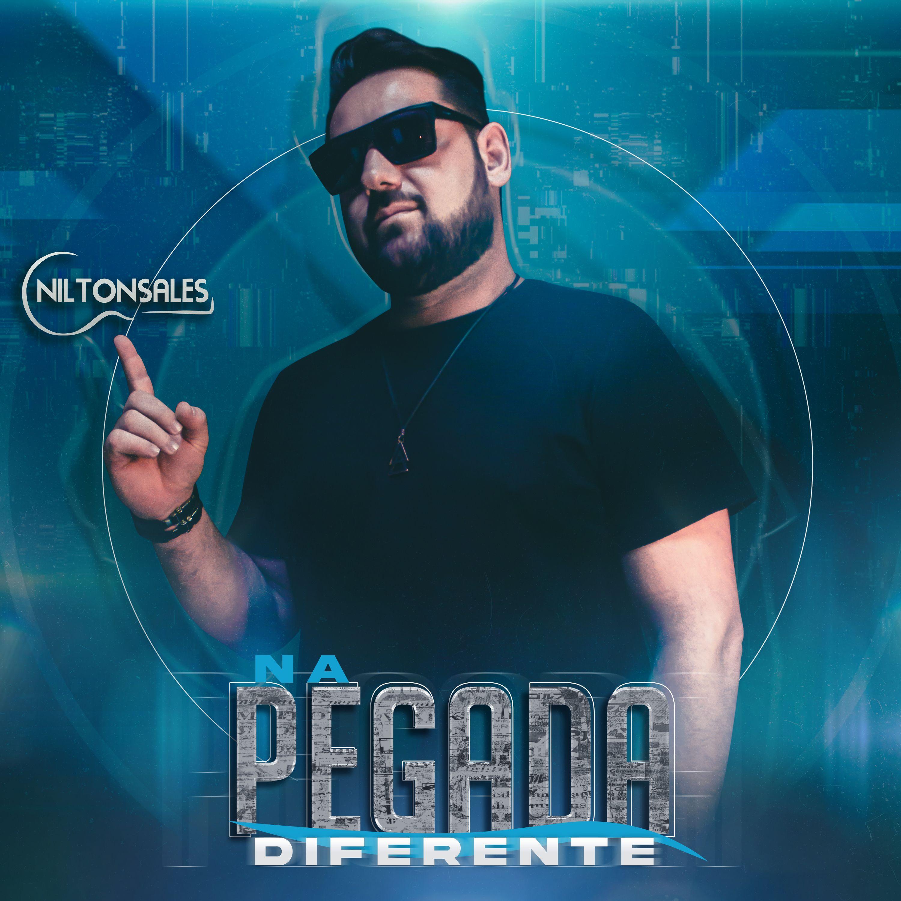 Portada de Sencillo/EP "Na Pegada Diferente", de Nilton Sales