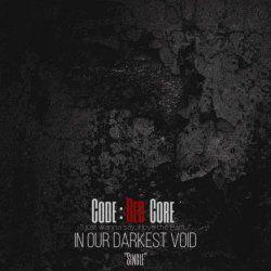 Capa do álbum "In Our Darkest Void", de Code: Red Core