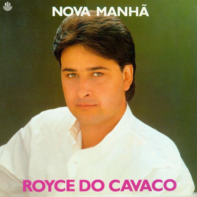 Portada de Álbum "Nova Manhã", de Royce do Cavaco