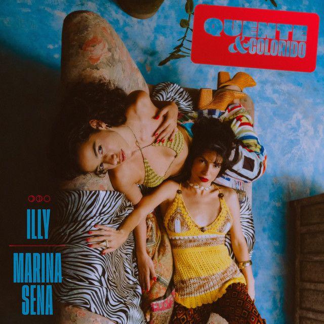 Portada de Sencillo/EP "Quente e Colorido (part. Marina Sena)", de Illy