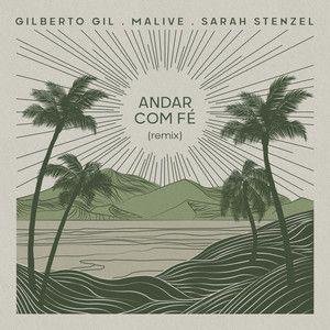 Capa do álbum "Andar Com Fé (remix)", de Gilberto Gil