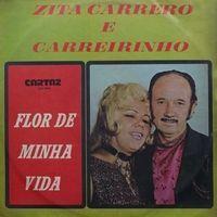 Portada de Álbum "Flor de Minha Vida", de Zita Carreiro e Carreirinho