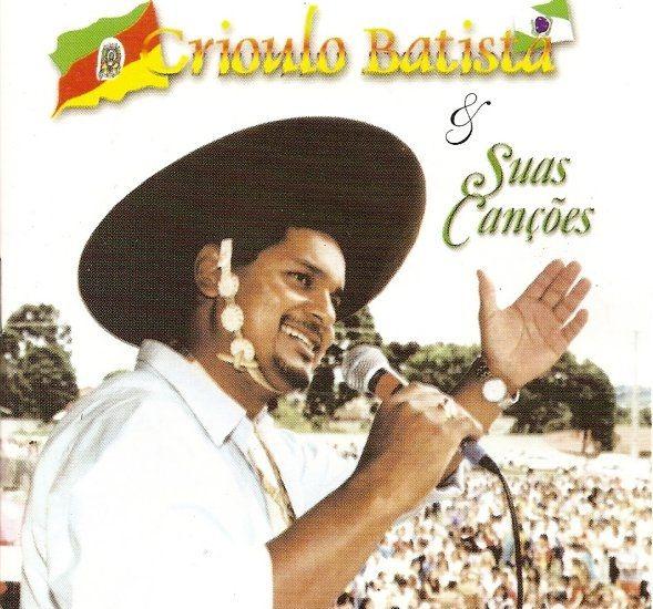 Album cover of "Crioulo Batista e Suas Canções" by Crioulo Batista