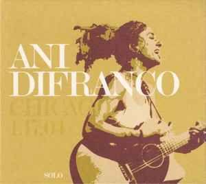 Album cover of "Chicago 1.17.04" by Ani DiFranco