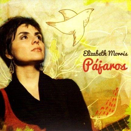Capa do Álbum "Pájaros", de Elizabeth Morris