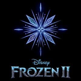 Portada de Álbum "Frozen 2 (Original Motion Picture Soundtrack)", de Frozen