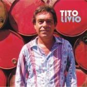 Portada de Álbum "Feito Pra Tocar No Rádio", de Tito Lívio
